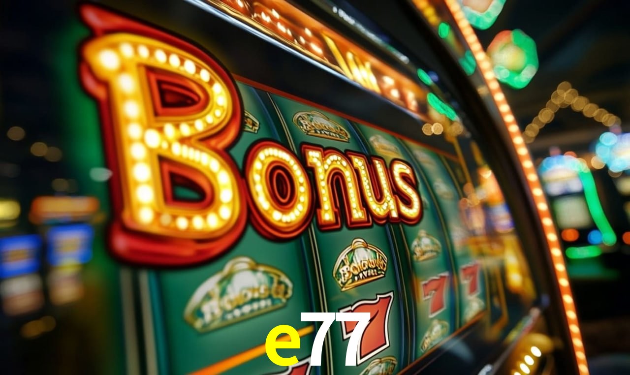 Jogos com bônus e suporte 24h na e77